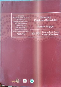 Panduan Pengajar Konseling Kesehatan Reproduksi