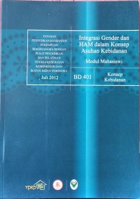 Modul Mahasiswi Integrasi Gender dan HAM dalam Konsep Asuhan Kebidanan