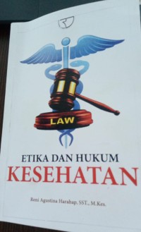 Etika Dan Hukum Kesehatan
