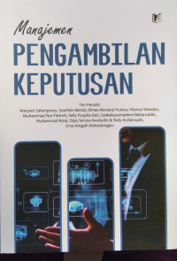 Manajemen PENGAMBILAN KEPUTUSAN