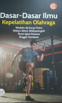 Dasar - Dasar Ilmu Kepelatihan Olahraga
