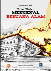 Buku Pintar Mengenal Bencana Alam