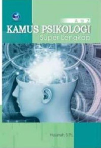 A to Z KAMUS PSIKOLOGI Super Lengkap