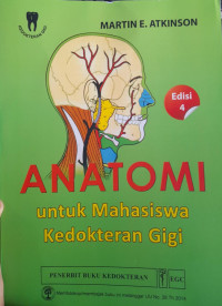 Anatomi Untuk Mahasiswa Kedokteran Gigi, Ed.4