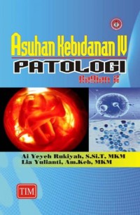 Asuhan Kebidanan 4 Patologi Bagian 2