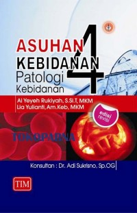 Asuhan Kebidanan 4 Patologi Kebidanan
