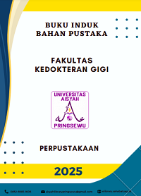 BUKU INDUK BAHAN PUSTAKA FAKULTAS KEDOKTERAN GIGI UAP