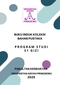 BUKU INDUK KOLEKSI BAHAN PUSTAKA PRODI S1 GIZI TAHUN 2025
