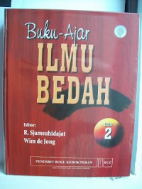 Buku Ajar ILMU BEDAH. Edisi 2