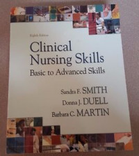 Clinical Nursing Skill. Basic to Advanced Skill. Fifth Edition