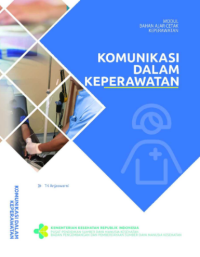 Ebook Keperawatan. Komunikasi dalam Keperawatan