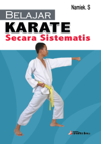 Ebook Penjas. Belajar Karate secara Sistematis