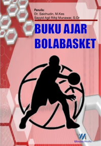 Ebook Penjas. BUKU AJAR BOLABASKET