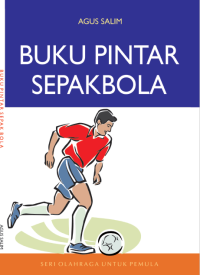 Ebook Penjas. BUKU PINTAR SEPAKBOLA