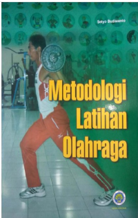 Ebook Penjas. METODOLOGI LATIHAN OLAHRAGA