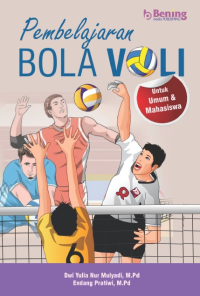 Ebook Penjas. PEMBELAJARAN BOLA VOLI untuk Umum dan Mahasiswa