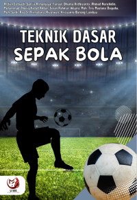 TEKNIK DASAR SEPAK BOLA. + Ebook Penjas.