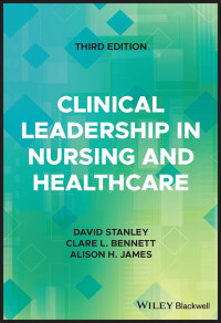 Ebook Keperawatan. Clinical Leadership in Nursing and Healthcare. Third edition