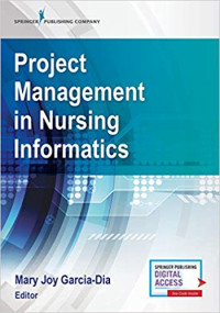 Ebook Keperawatan. Project Management in Nursing Informatics