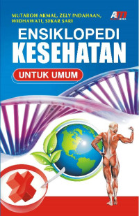 Ensiklopedi Kesehatan Untuk Umum