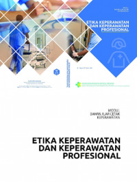 Ebook. Etika Keperawatan dan Keperawatan Profesional