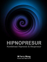 HIPNOPRESUR KOMBINASI HIPNOSIS DAN AKUPRESUR
