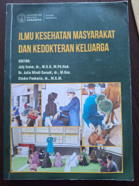 Ilmu Kesehatan Masyarakat dan Kedokteran Keluarga