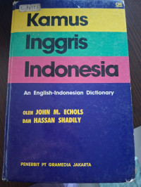 Kamus Inggris Indonesia. An English-Indonesian Dictionary