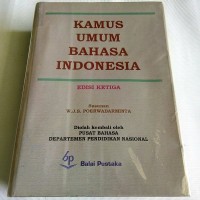 KAMUS UMUM BAHASA INDONESIA EDISI KETIGA