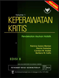 Keperawatan Kritis : Pendekatan Holistik Ed. IV Volume II