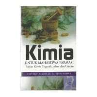 Kimia untuk mahasiswa Farmasi: Bahan Kimia Organik, Alam dan Umum
