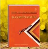 Komposisi : Sebuah Pengantar Kemahiran Bahasa