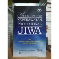 Model Praktik Keperawatan Profesional Jiwa