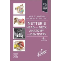 NETTERS HEAD AND NECK ANATOMY FOR DENTISTRY 4TH EDITION