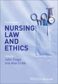 Nursing Law and Ethics