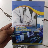 Penerapan Teknologi Basis Data Di Bidang Rekam Medik