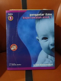 Pengantar ilmu Keperawatan Anak 1