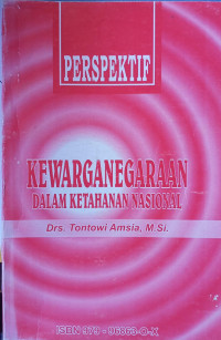 PERSPEKTIF KEWARGANEGARAAN DALAM KETAHANAN NASIONAL