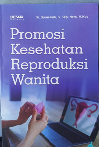 Promosi Kesehatan Reproduksi Wanita