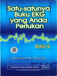 Satu-satunya Buku EKG yang Anda Perlukan Edisi 5