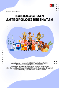 Image of SOSIOLOGI DAN ANTROPOLOGI KESEHATAN. Ebook