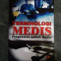 Terminologi Medis. Pengenalan Istilah Medis
