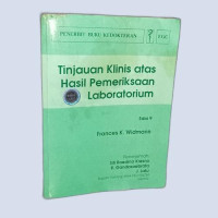 Tinjauan Klinis atas Hasil Pemeriksaan Laboratorium