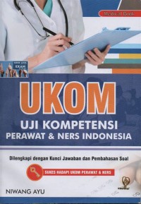 UKOM Uji Kompetensi Perawat & Ners Indonesia