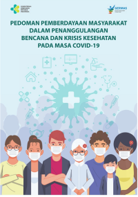 Pedoman Pemberdayaan Masyarakat dalam Penanggulangan Bencana dan Krisis Kesehatan pada Masa COVID-19. + Ebook FK