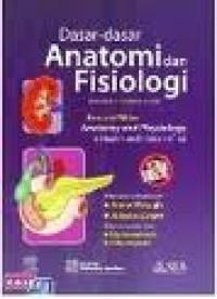 Dasar-dasar Anatomi dan Fisiologi