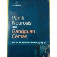 Panik Neurosis dan gangguan Cemas