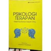 Psikologi Terapan melintas batas disiplin ilmu