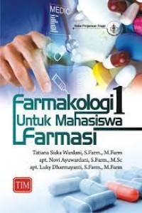 Farmakologi 1 untuk Mahasiswa Farmasi
