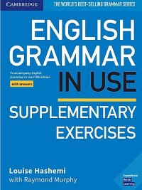 English Grammar in Use Supplementary Exercises. With Answer Fifth Edition